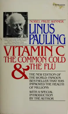 Обложка переиздания знаменитой книги Лайнуса Полинга о витамине С с дополнительным разделом про грипп. 