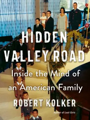Книга-бестселлер Роберта Колкера «Что-то не так с Гэлвинами» (Hidden Valley Road)